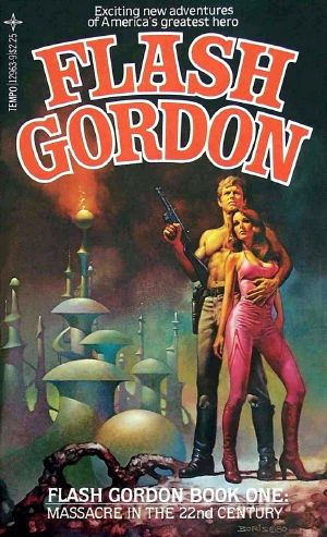 [Flash Gordon Novels 01] • Massacre in the 22nd Century